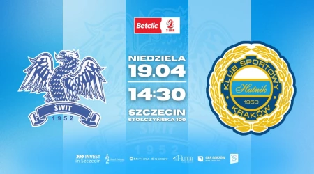 Świt Szczecin vs Hutnik Kraków